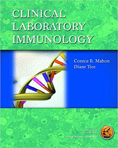 Test Bank for Clinical Laboratory Immunology 1st Edition by Connie R. Mahon