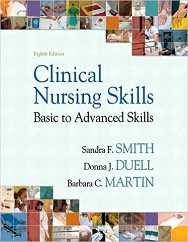 Test Bank for Clinical Nursing Skills 8th Edition by Sandra F. Smith