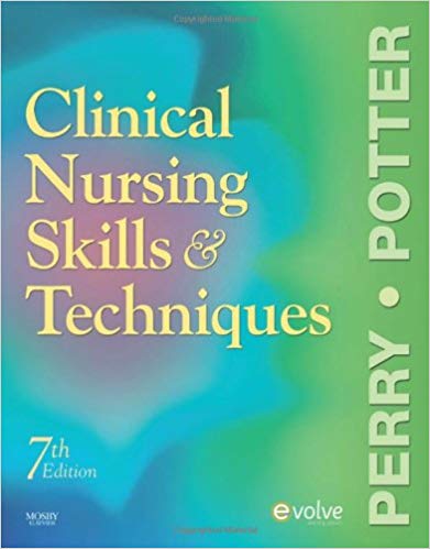 Test Bank for Clinical Nursing Skills and Techniques 7th Edition by Anne Griffin Perry