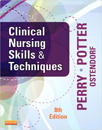 Test Bank for Clinical Nursing Skills and Techniques 8th Edition by Anne Griffin Perry