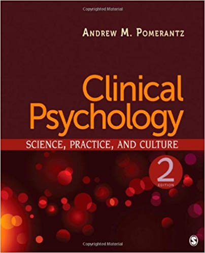 Test Bank for Clinical Psychology Science Practice and Culture 2nd Edition by Andrew M. (Mark) Pomerantz