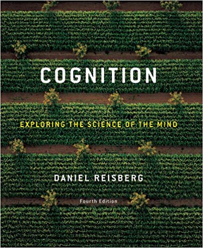 Test Bank for Cognition Exploring the Science of the Mind 4th Edition by Daniel Reisberg