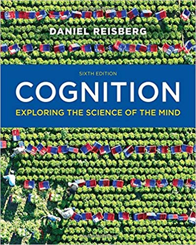 Test Bank for Cognition Exploring the Science of the Mind 6th Edition by Daniel Reisberg