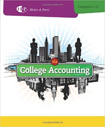 Test Bank for College Accounting Chapters 1 27 21st Edition by James A. Heintz