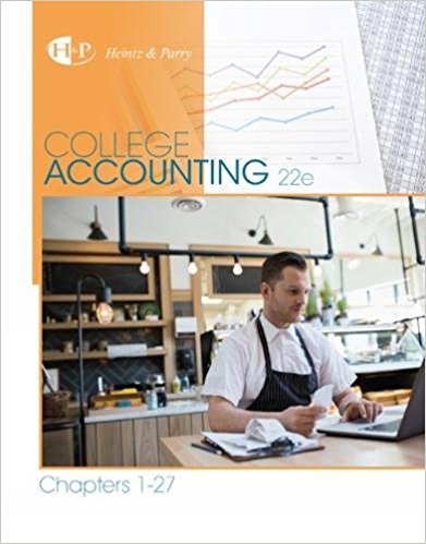 Test Bank for College Accounting Chapters 1 27 22nd Edition by James A. Heintz
