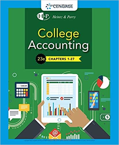 Test Bank for College Accounting Chapters 1 27 23rd Edition by James A. Heintz