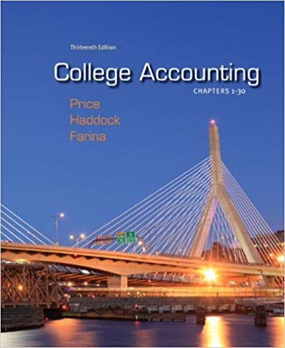 Test Bank for College Accounting Chapters 1 30 13th Edition by John Price - College Accounting Chapters 1 30 by John Price,M. David Haddock,Michael Farina