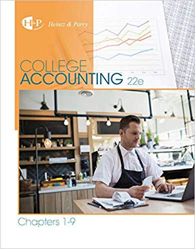Test Bank for College Accounting Chapters 1 9 22nd Edition by James A. Heintz