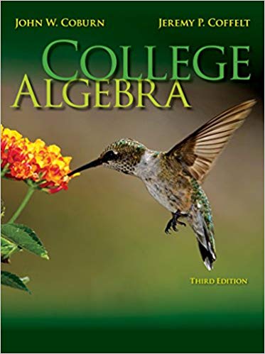 Test Bank for College Algebra 3rd Edition by John W. Coburn