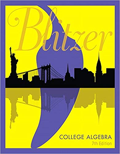 Test Bank for College Algebra 7th Edition by Robert F. Blitzer