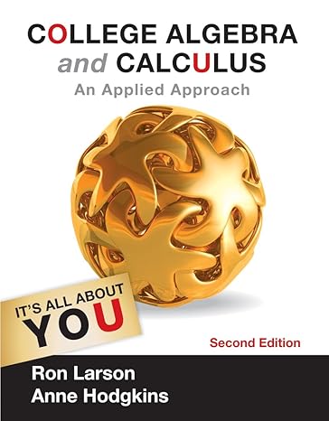 Test Bank for College Algebra and Calculus An Applied Approach 2nd Edition by Ron Larson