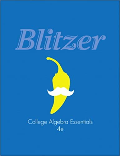Test Bank for College Algebra Essentials 4th Edition by Robert F. Blitzer