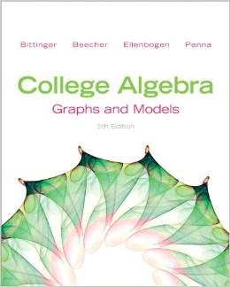 Test Bank for College Algebra Graphs and Models 5th Edition by Marvin L. Bittinger