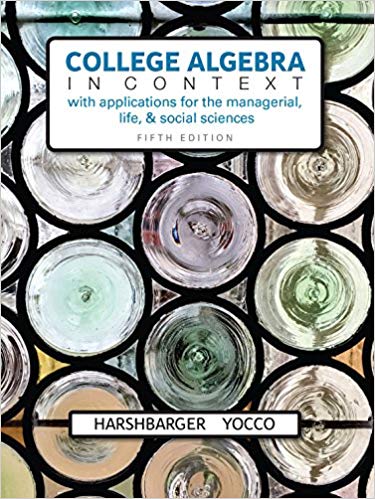 Test Bank for College Algebra in Context 5th Edition by Ronald J. Harshbarger