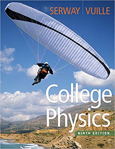 Test Bank for College Physics 9th Edition by Raymond A. Serway