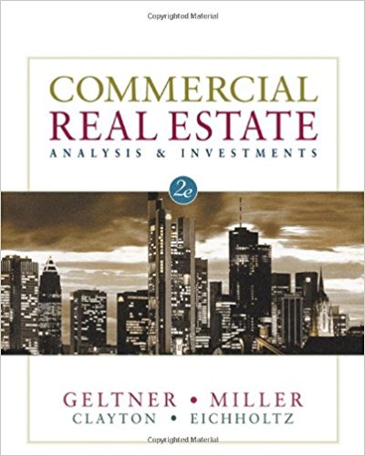 Test Bank for Commercial Real Estate Analysis and Investments 2nd Edition by David M. Geltner