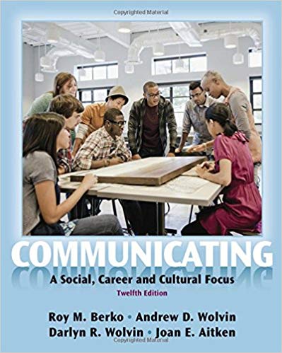 Test Bank for Communicating A Social Career and Cultural Focus 12th Edition by Roy Berko