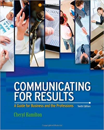 Test Bank for Communicating for Results 10th Edition by Cheryl Hamilton
