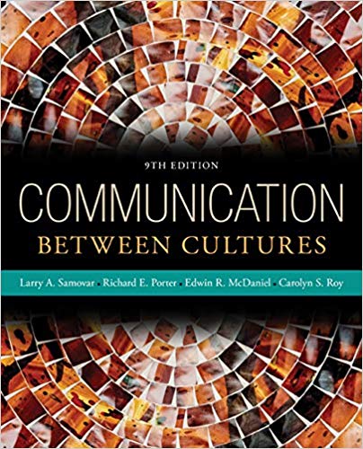 Test Bank for Communication Between Cultures 9th Edition by Larry A. Samovar