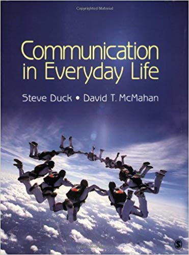 Test Bank for Communication in Everyday Life 1st Edition by Steve Duckm