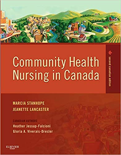 Test Bank for Community Health Nursing in Canada 2nd Edition by Marcia