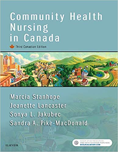 Test Bank for Community Health Nursing in Canada 3rd Edition by Marcia