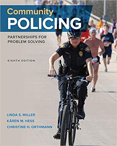 Test Bank for Community Policing Partnerships for Problem Solving 8th Edition by Linda S. Miller