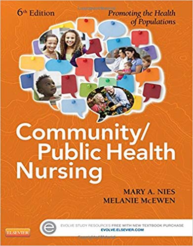 Test Bank for Community Public Health Nursing Promoting the Health of Populations 6th Edition by Nies
