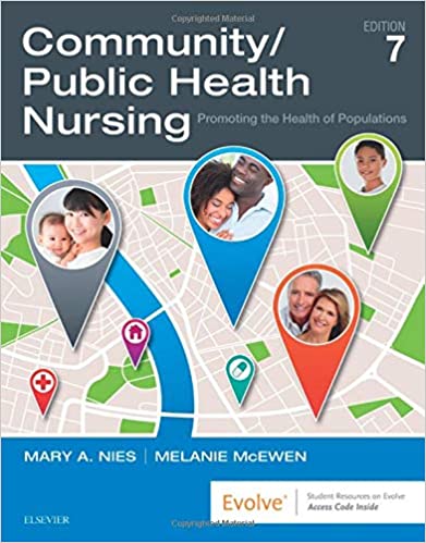 Test Bank for CommunityPublic Health Nursing Promoting the Health of Populations 7th Edition by Mary A. Nies