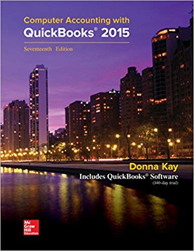 Test Bank for Computer Accounting with QuickBooks 2015 17th Edition by Donna Kay