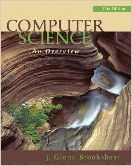 Test Bank for Computer Science An Overview 11th Edition by J. Glenn Brookshear
