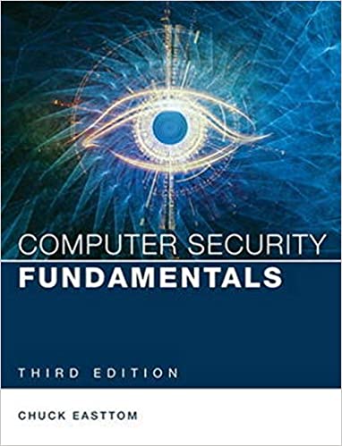 Test Bank for Computer Security Fundamentals 3rd Edition by William Easttom