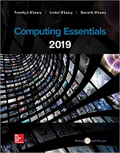 Test Bank for Computing Essentials 2019 27th Edition by Timothy OLeary