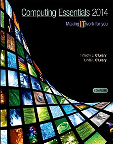 Test Bank for Computing Essentials Intro 2014 24th Edition by Timothy OLeary