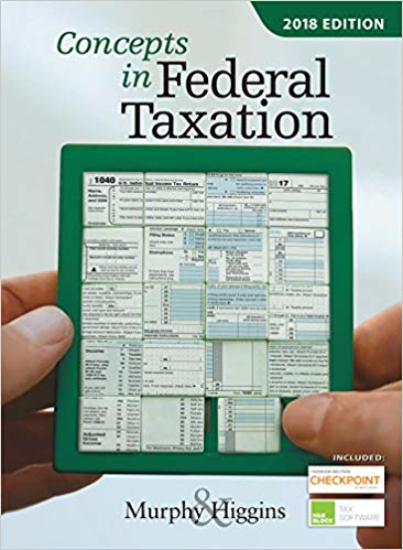 Test Bank for Concepts in Federal Taxation 2018 25th Edition by Kevin E. Murphy
