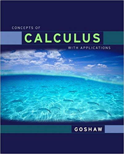 Test Bank for Concepts of Calculus With Applications Updated Edition 1st Edition by Martha Goshaw