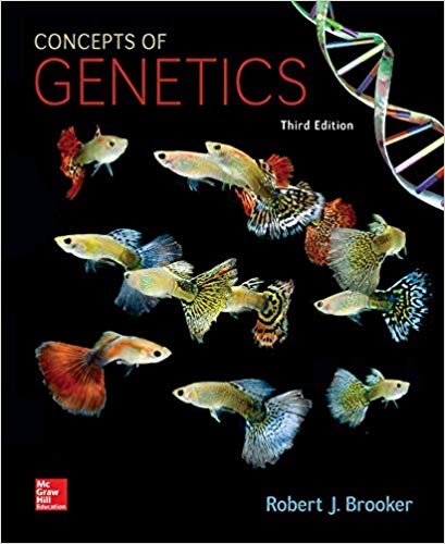 Test Bank for Concepts of Genetics 3rd Edition by Robert J. Brooker