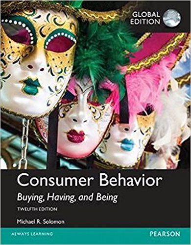 Test Bank for Consumer Behavior Buying Having and Being Global 12th Edition by Michael R. Solomon