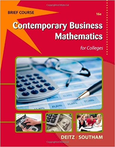 Test Bank for Contemporary Business Mathematics for Colleges 16th Edition by James E. Deitz