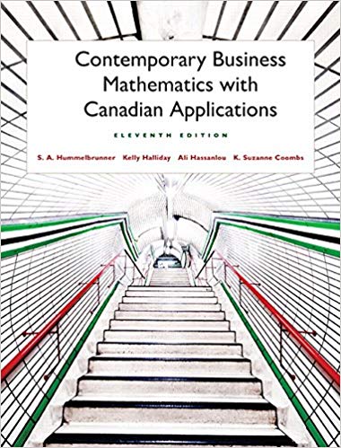 Test Bank for Contemporary Business Mathematics with Canadian Applications 11th Edition by S. A. Hummelbrunner