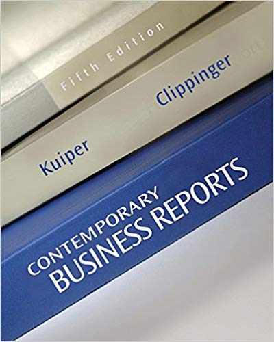 Test Bank for Contemporary Business Reports 5th Edition by Shirley Kuiper