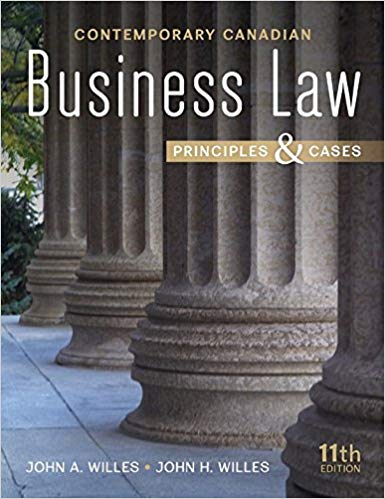 Test Bank for Contemporary Canadian Business Law Principles and Cases 11th Edition by John A Willes