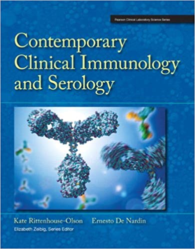 Test Bank for Contemporary Clinical Immunology and Serology 1st Edition by Kate Rittenhouse Olson