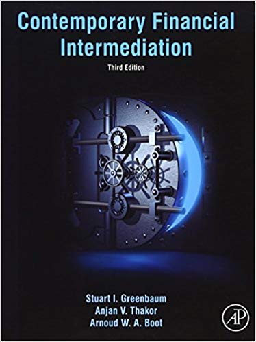 Test Bank for Contemporary Financial Intermediation 3rd Edition by Stuart I. Greenbaum