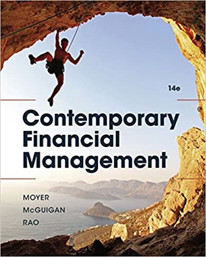 Test Bank for Contemporary Financial Management 14th Edition by R. Charles Moyer