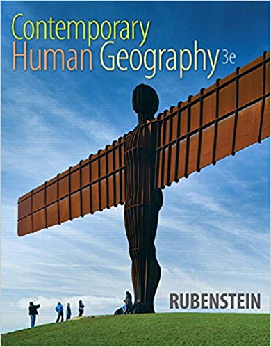 Test Bank for Contemporary Human Geography 3rd Edition by James M. Rubenstein