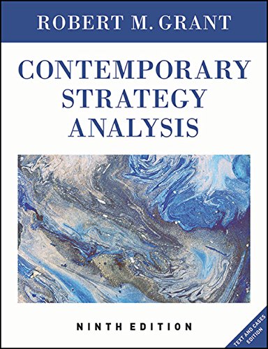 Test Bank for Contemporary Strategy Analysis Text and Cases 9th Edition by Robert M. Grant
