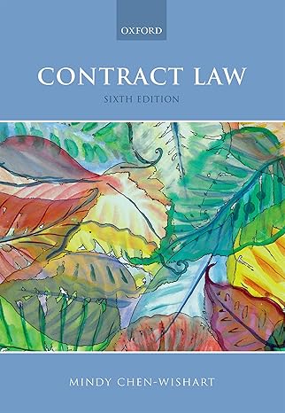 Test Bank for Contract Law 6th Edition by Mindy Chen Wishart