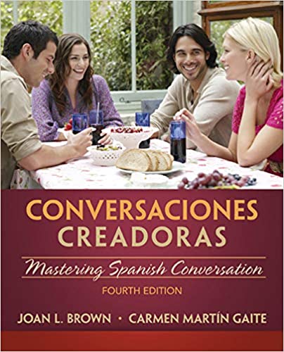 Test Bank for Conversaciones creadoras 4th Edition by Joan Brown