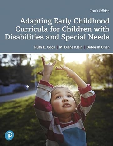 Test Bank for Cook 10e Adapting Early Childhood Curricula for Children